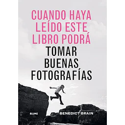 Cuando haya leido este libro podra tomar buenas fotografias