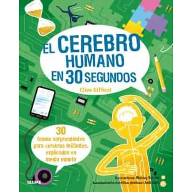 El cerebro humano en 30 segundos