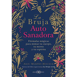 La bruja autosanadora