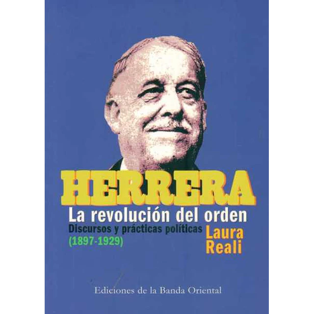 Herrera. La revolucion del orden