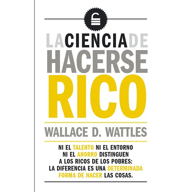 La ciencia de hacerse rico