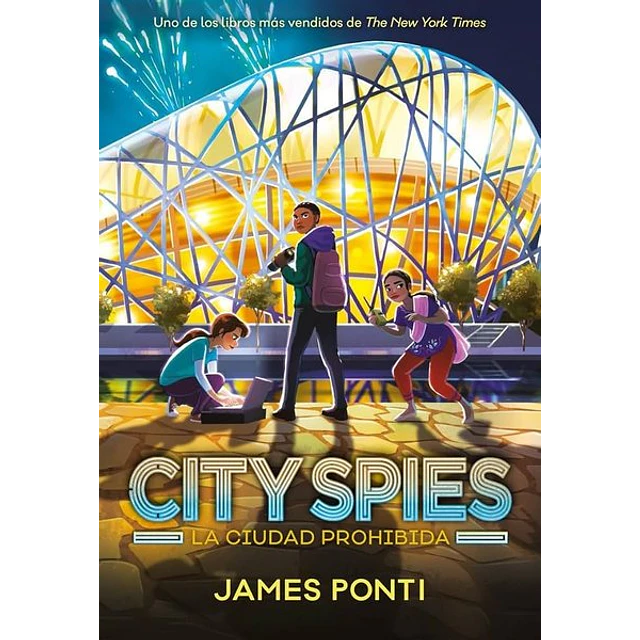 City spies. La ciudad prohibida