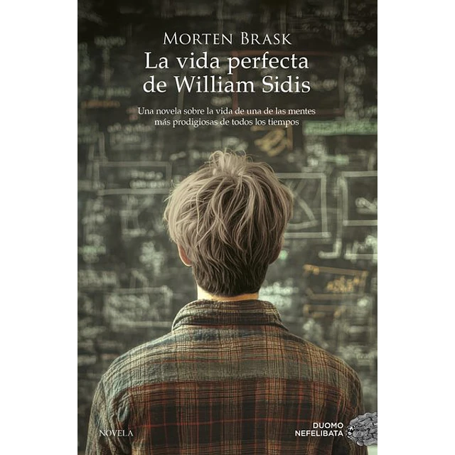 La vida perfecta de william sidis