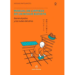 Manual de limpieza de un monje budista