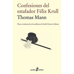 Confesiones del estafador felix krull