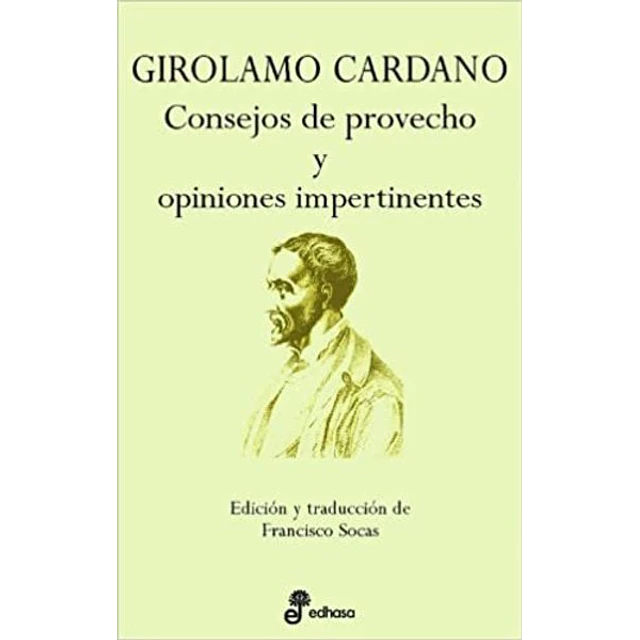 Consejos de provecho y opiniones impertinentes