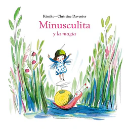 Minusculita y la magia