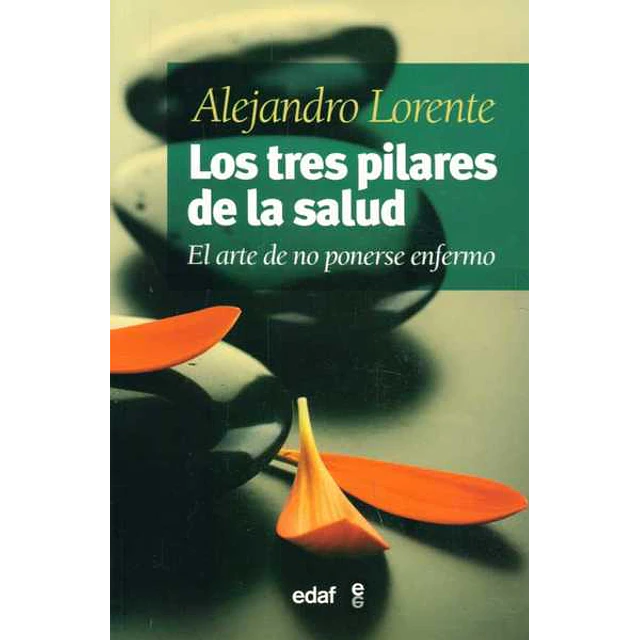 Los tres pilares de la salud