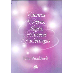 Cuentos de reyes magos princesas y luciernagas