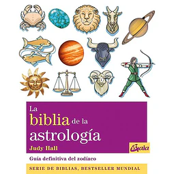 La biblia de la astrologia
