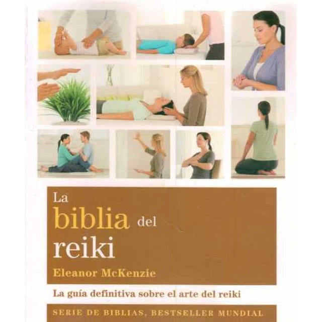 La biblia del reiki