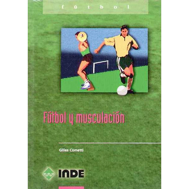 Futbol y musculacion