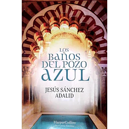 Los baños del pozo azul