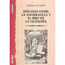 Dialogo entre la naturaleza y el hijo de la filoso