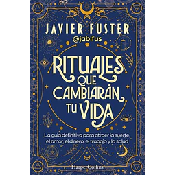 Rituales que cambiaran tu vida