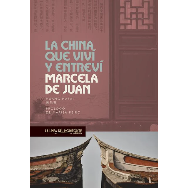 China que vivi y entrevi