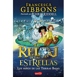 El reloj de las estrellas 2. Los niños de las tierras bajjas