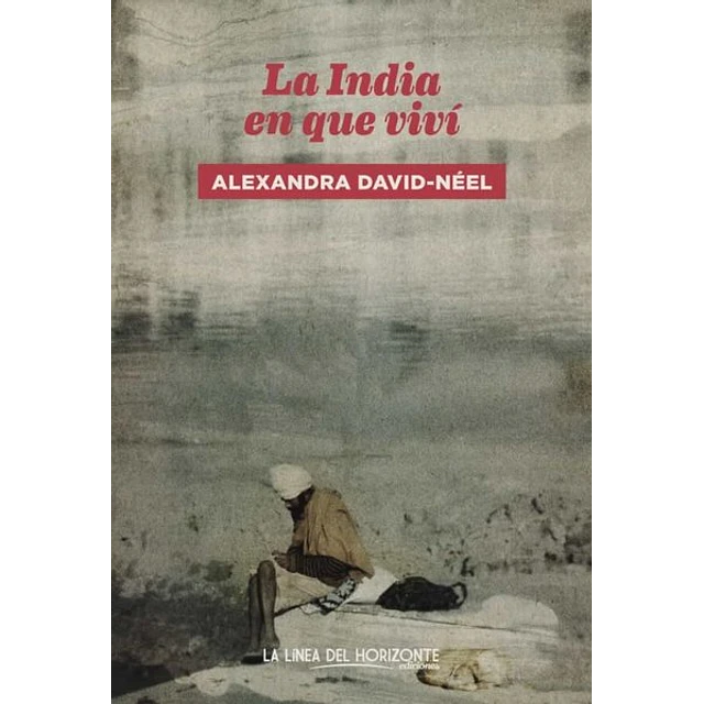 La india en que vivi