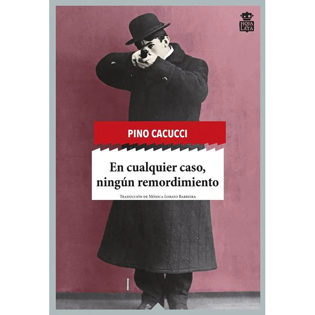 En cualquer caso ningun remordimiento