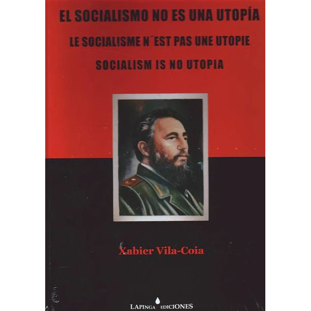 El socialismo no es una utopia