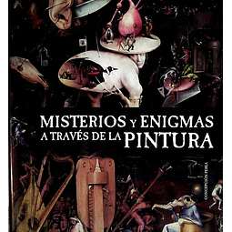 Misterios y enigmas a traves de la pintura