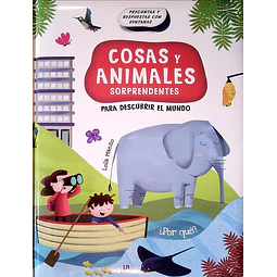 Cosas y animales sorprendentes para descubrir el mundo