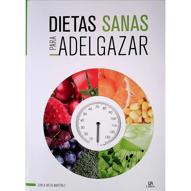 Dietas sanas para adelgazar
