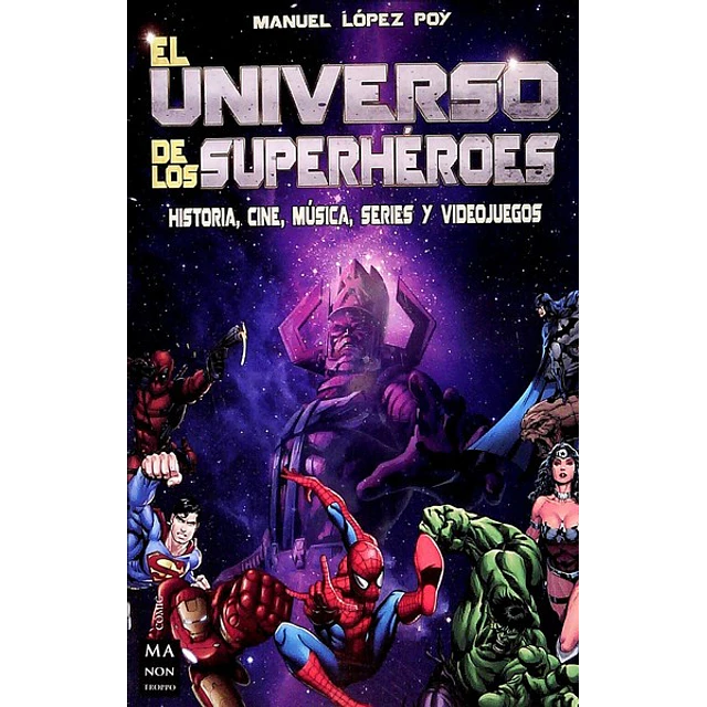 El universo de los superheroes