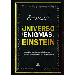 El universo de los enigmas de einstein