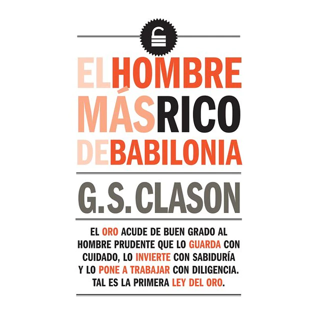 El hombre mas rico de babilonia