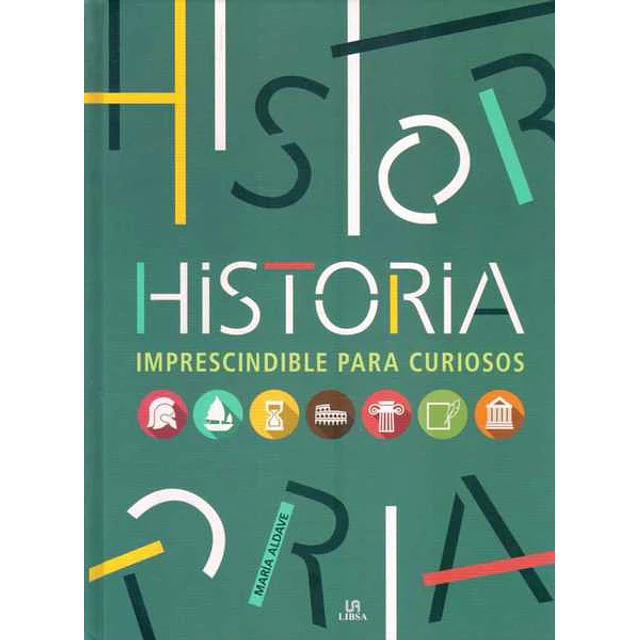Historia imprescindible para curiosos