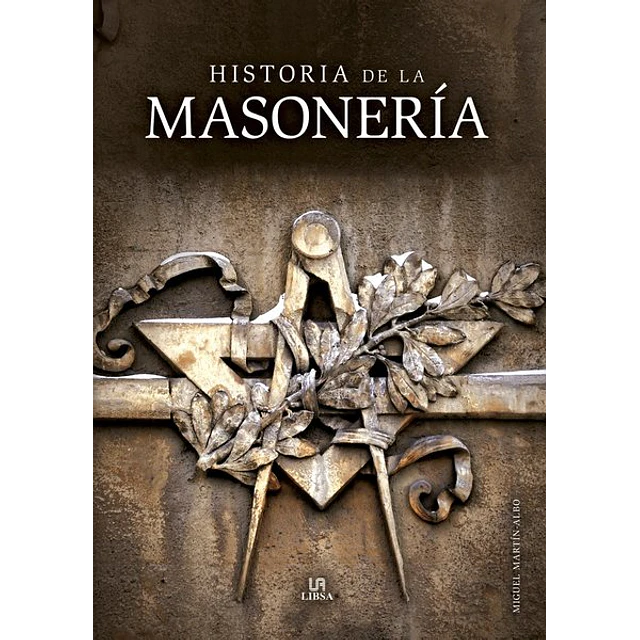 Historia de la masoneria