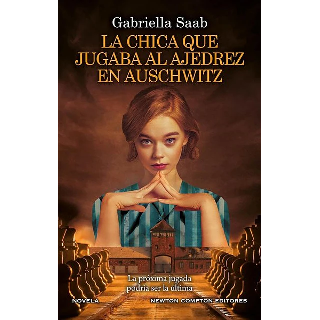 La chica que jugaba al ajedrez en auschwitz