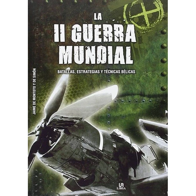 La II guerra mundial