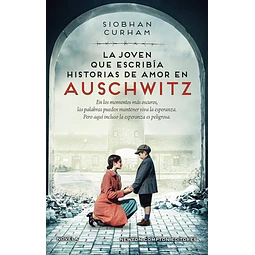 La joven que escribia historias de amor en auschwitz