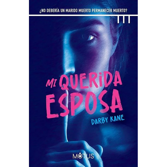 Mi querida esposa