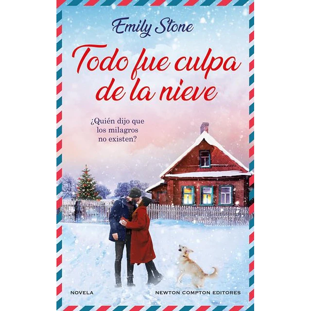 Todo fue culpa de la nieve