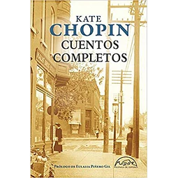 Cuentos completos. Kate chopin