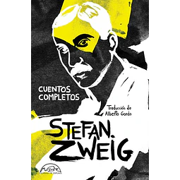 Cuentos completos. Stefan zweig