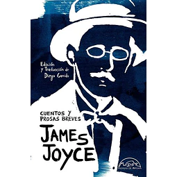 Cuentos y prosas breves. Joyce