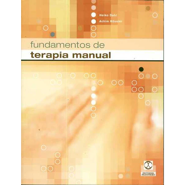 Fundamentos de terapia manual