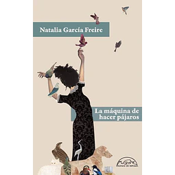 La maquina de hacer pajaros