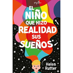 El niño que hizo realidad sus sueños