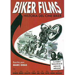 Biker films. Historia del cine biker