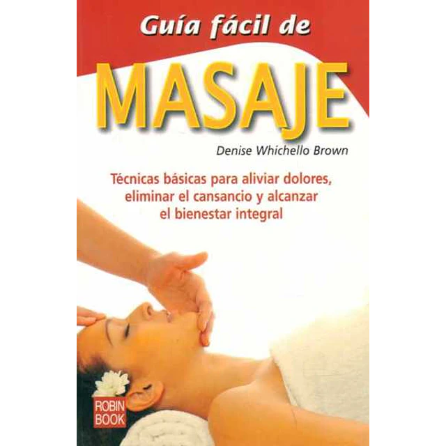 Guia facil de masaje