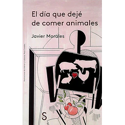 El dia que deje de comer animales