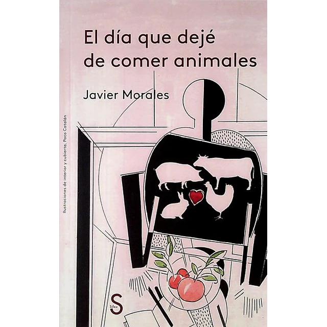 El dia que deje de comer animales