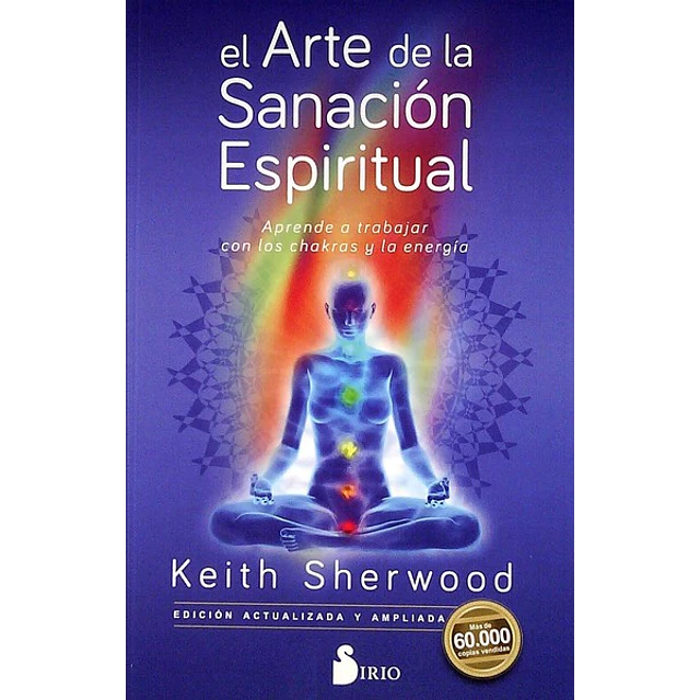 El arte de la sanacion espiritual