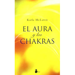 El aura y los chakras