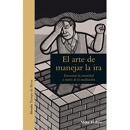 El arte de manejar la ira